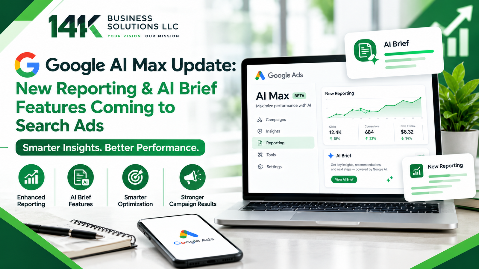 Google AI Max Update: New Reporting & AI Brief Features Coming to Search Ads