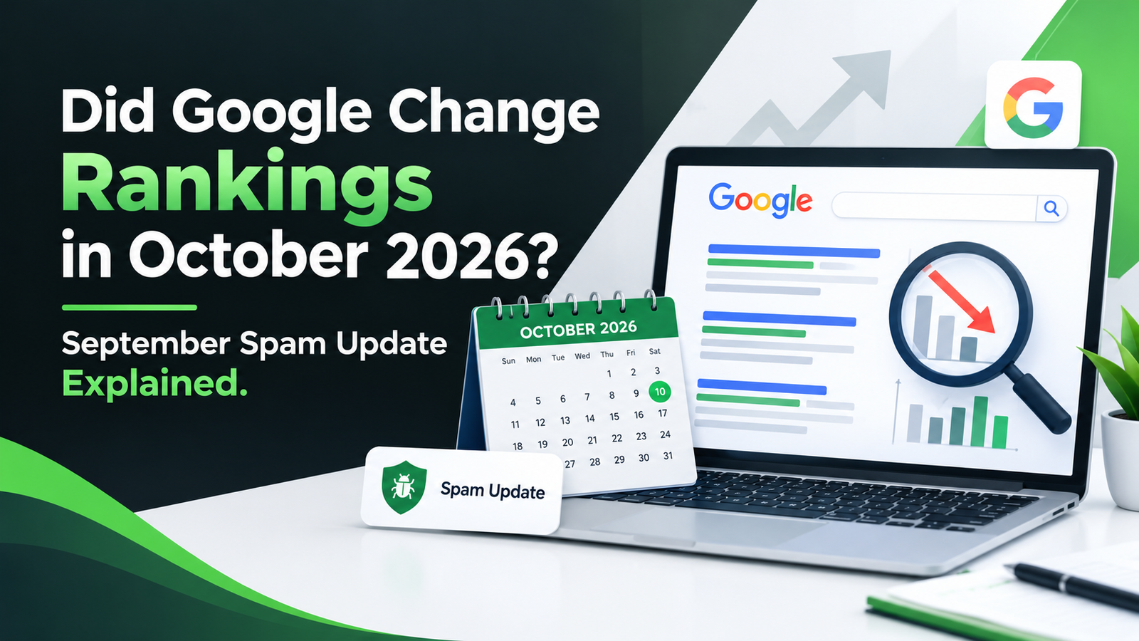Did Google Change Rankings in October 2026? September Spam Update Explained