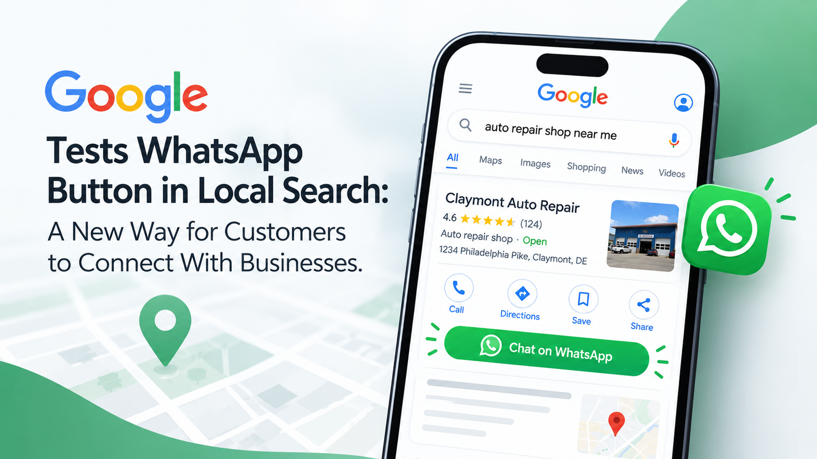 Google Tests WhatsApp Button in Local Search: A New Way for Customers to Connect With Businesses